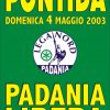 I Manifesti Lega Nord - 2003